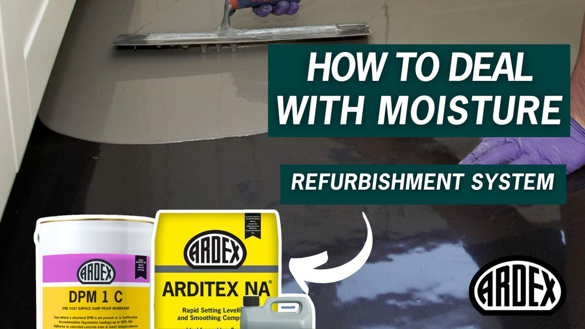 How To Deal With Moisture - ARDEX Refurbishment System